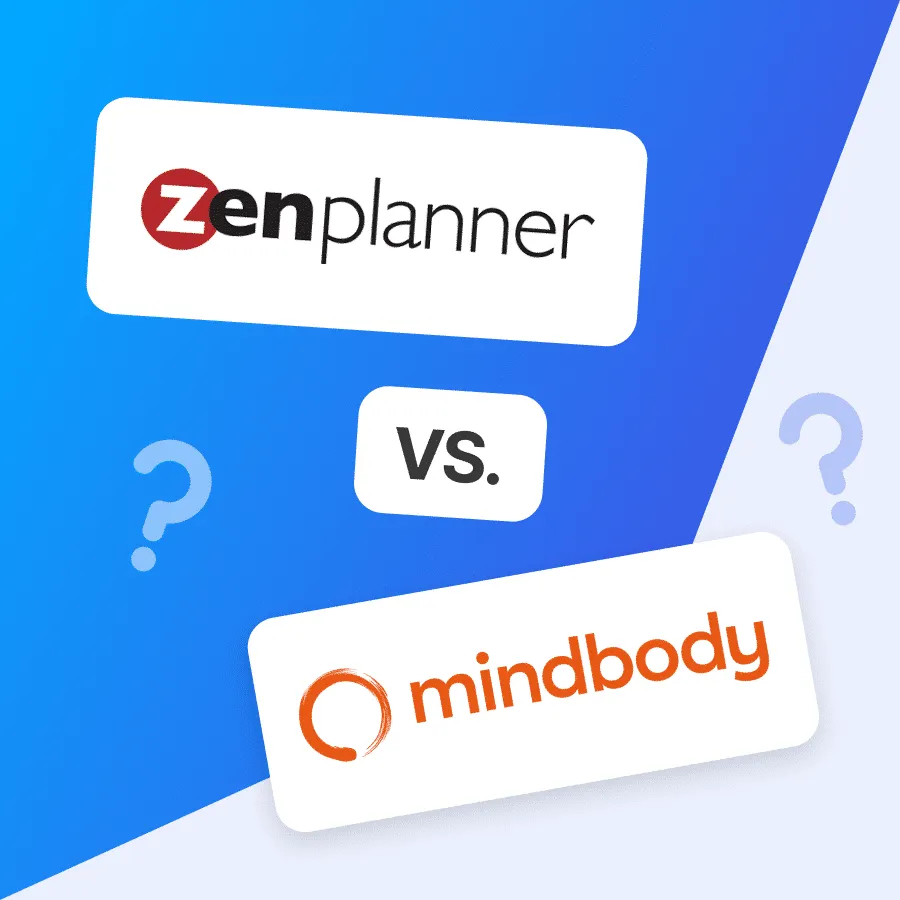 Mindbody vs. ZenPlanner – Qu'est-ce qui est le mieux pour ton gym?