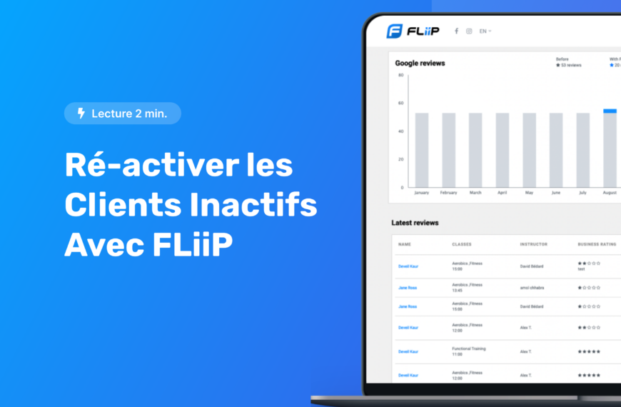 Ré-activer les Clients Inactifs avec FLiiP